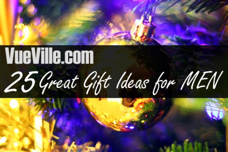 25 Great Gift Ideas for Men this Christmas
